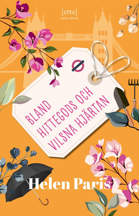 Bland Hittegods Och Vilsna Hjärtan by Helen Paris (book cover)